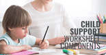 child support worksheet components